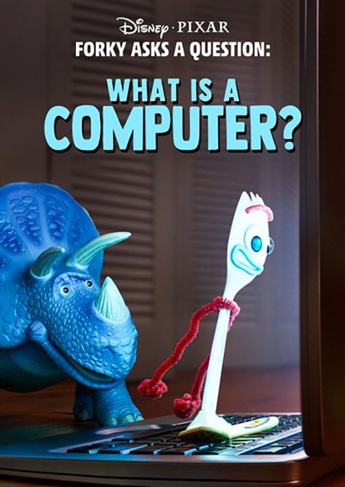 Forky Asks a Question: What Is a Computer? постер