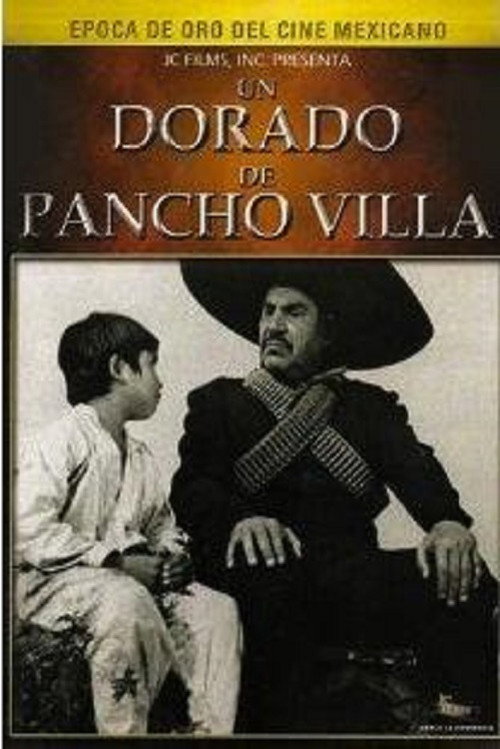 Un dorado de Pancho Villa постер