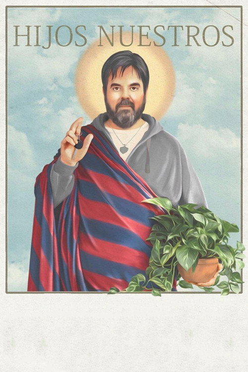 Hijos nuestros постер