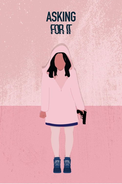 Asking for It постер