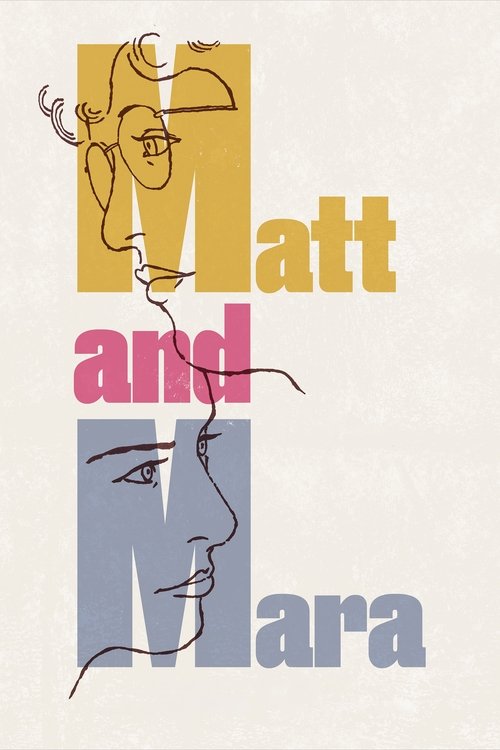 Matt and Mara постер