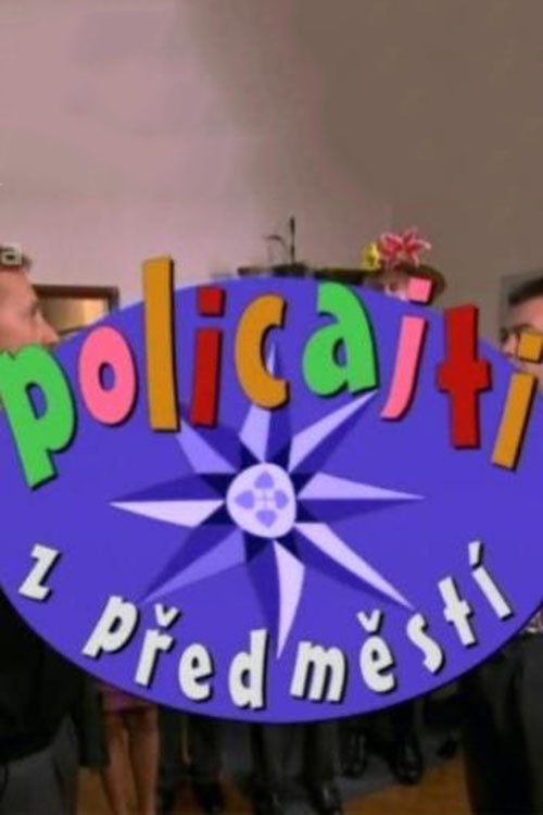 Policajti z předměstí постер