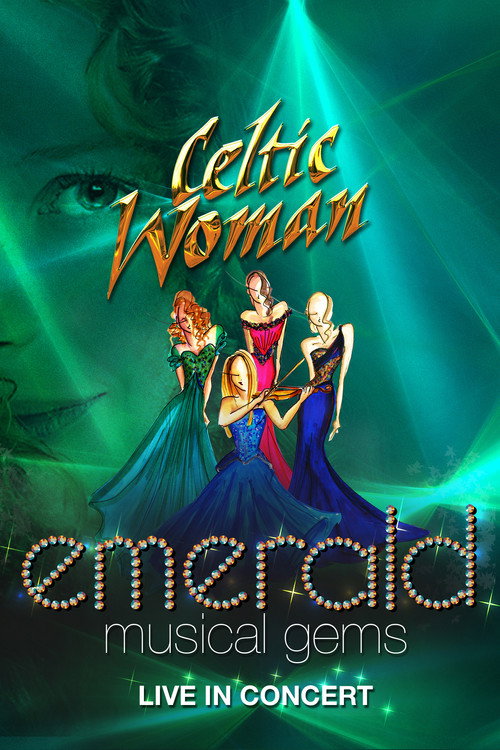 Celtic Woman: Emerald постер