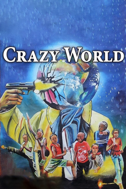 Crazy World постер