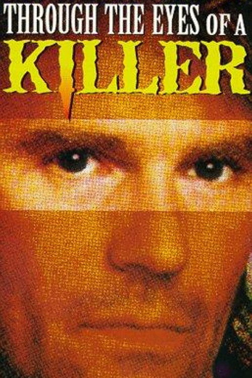 Through the Eyes of a Killer постер