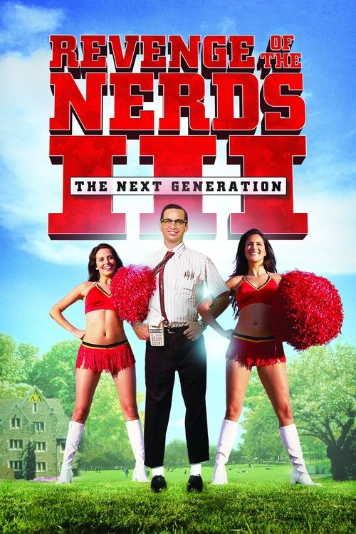 Revenge of the Nerds III: The Next Generation постер