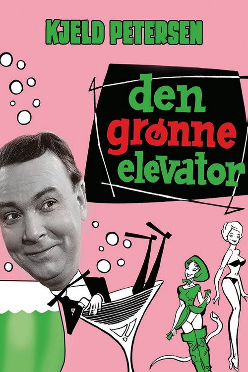 Den grønne elevator постер