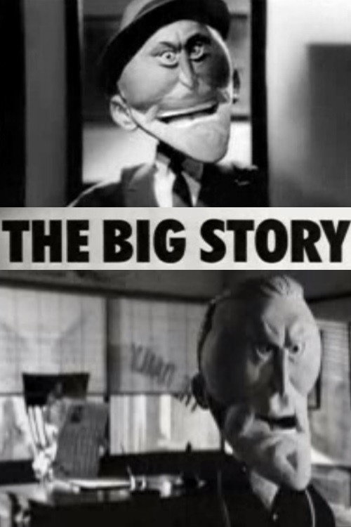 The Big Story постер