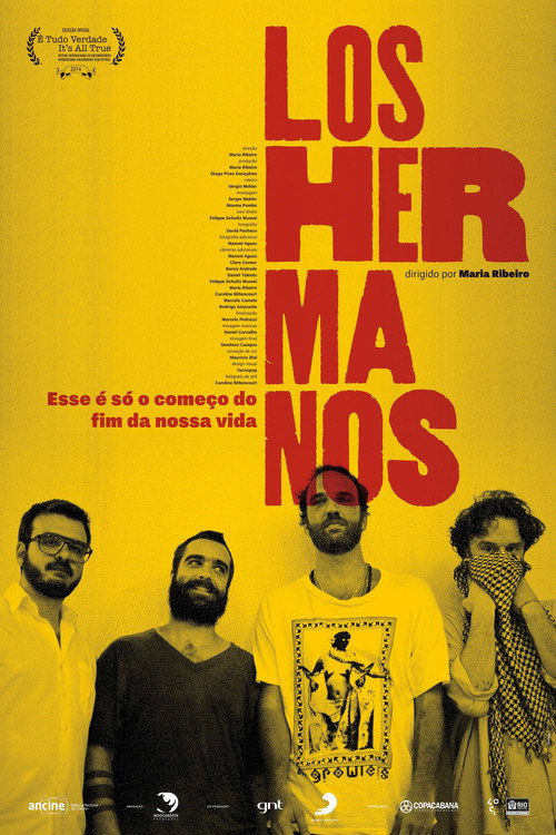 Los Hermanos - Esse é Só o Começo do Fim da Nossa Vida постер