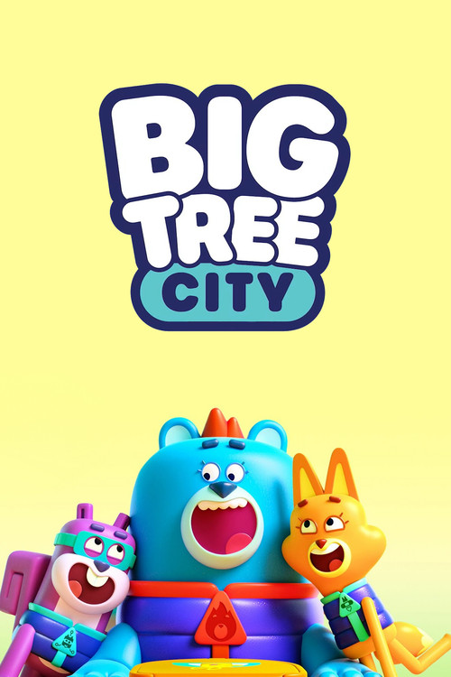 Big Tree City постер