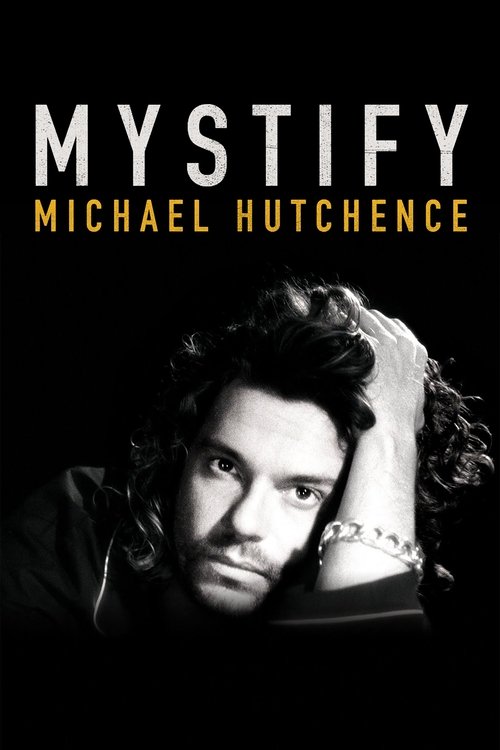 Mystify: Michael Hutchence постер