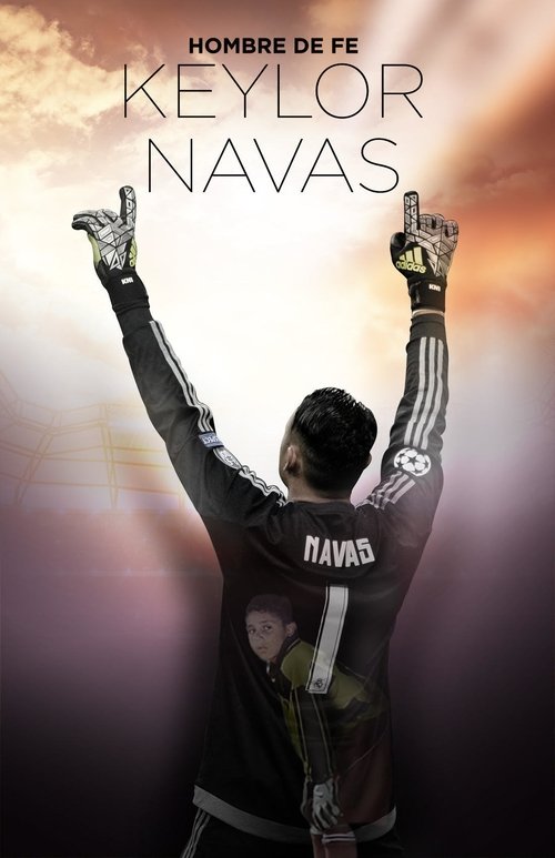 Keylor Navas, Hombre de Fe постер