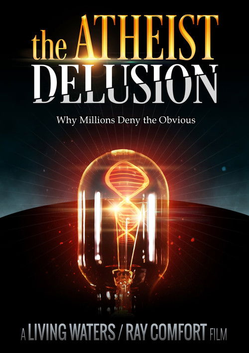 The Atheist Delusion постер