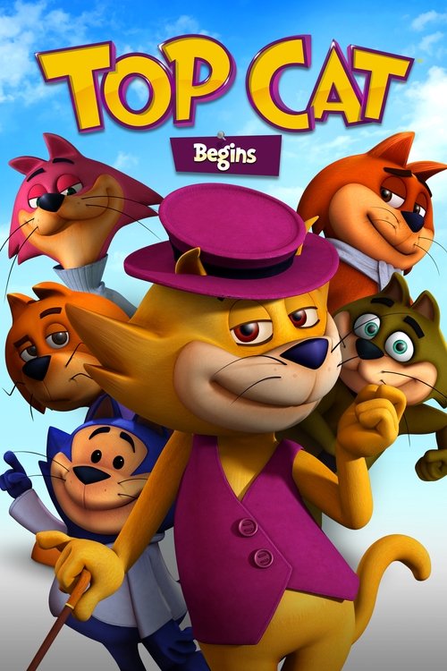Top Cat Begins постер