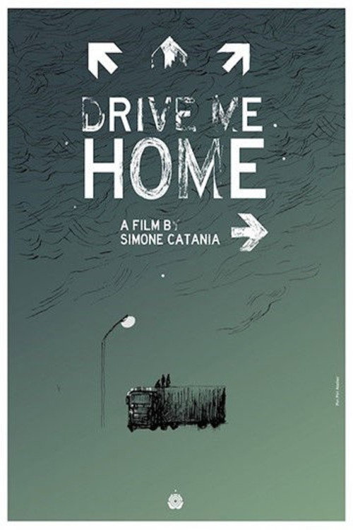Drive Me Home постер