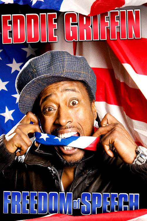 Eddie Griffin: Freedom of Speech постер