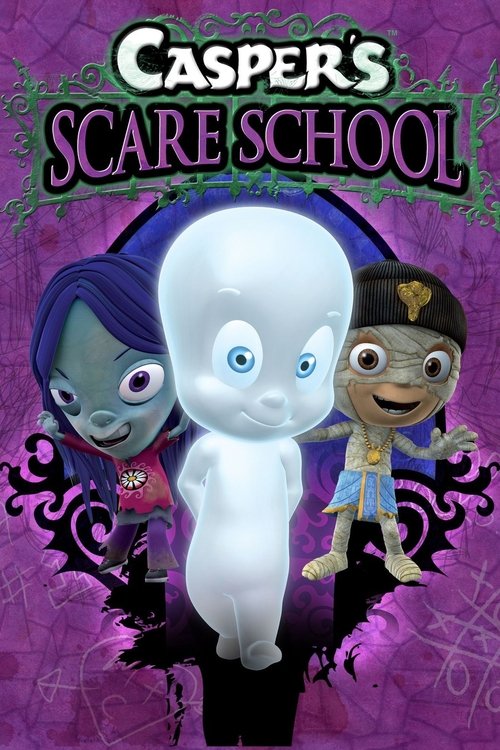 Casper's Scare School постер
