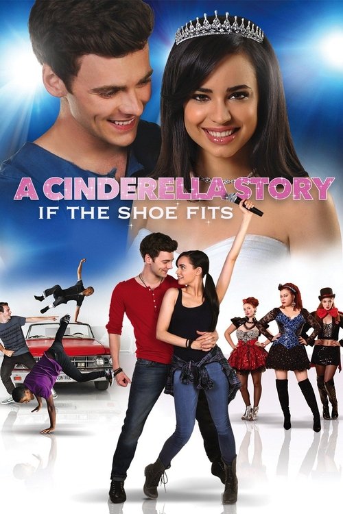 A Cinderella Story: If the Shoe Fits постер