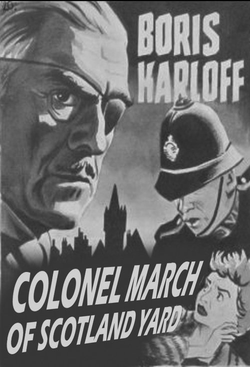 Colonel March of Scotland Yard постер