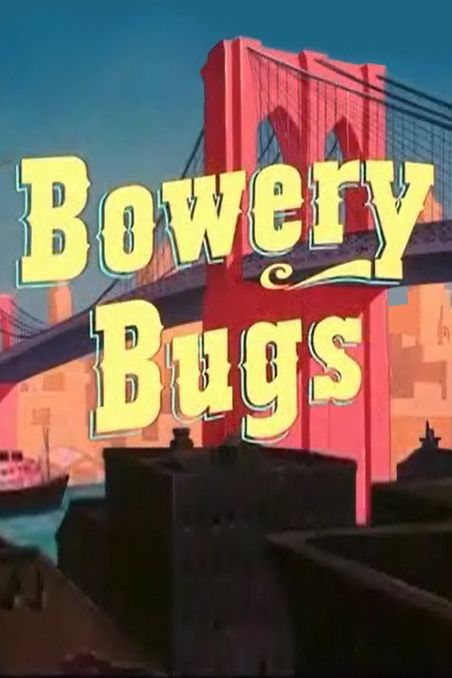 Bowery Bugs постер