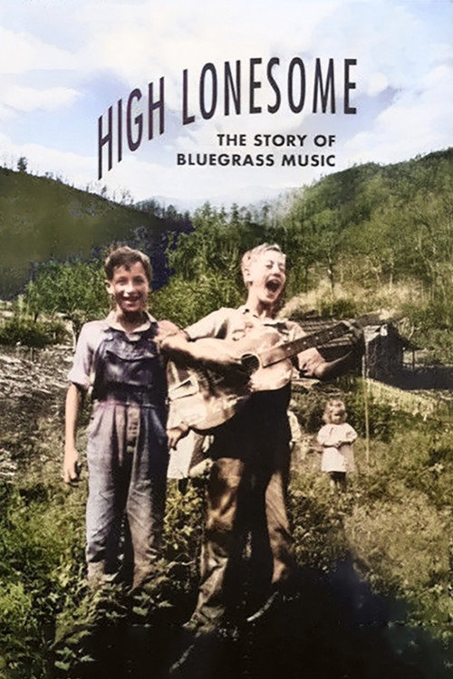 High Lonesome: The Story of Bluegrass Music постер