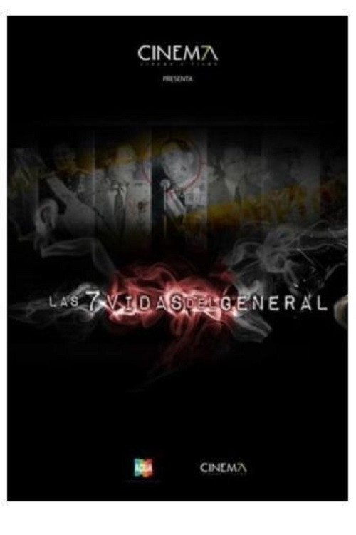 Las 7 vidas del General постер