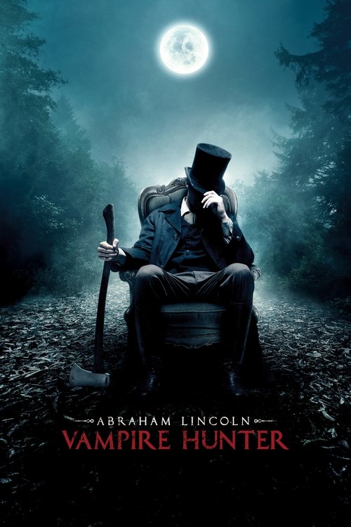Abraham Lincoln: Vampire Hunter постер
