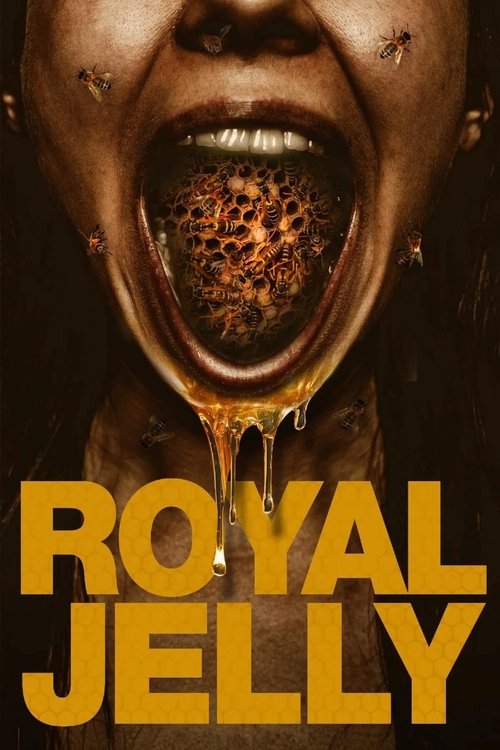 Royal Jelly постер