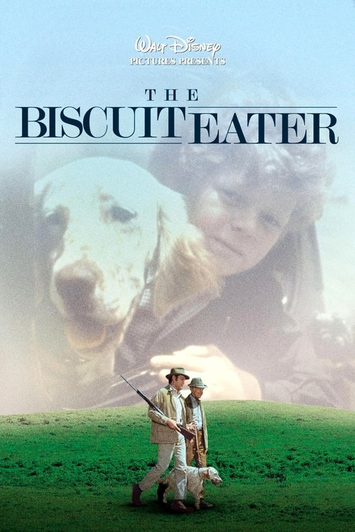 The Biscuit Eater постер