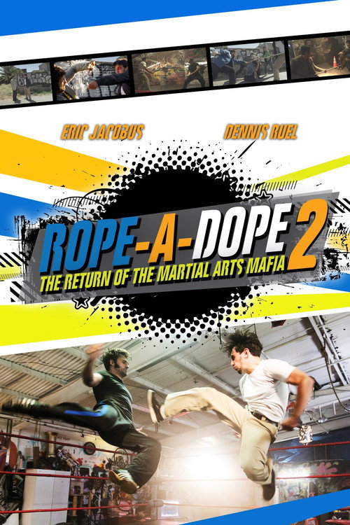 Rope a Dope 2 постер