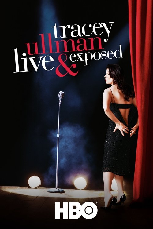 Tracey Ullman: Live and Exposed постер
