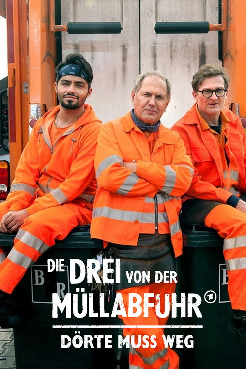 Die Drei von der Müllabfuhr - Dörte muss weg постер