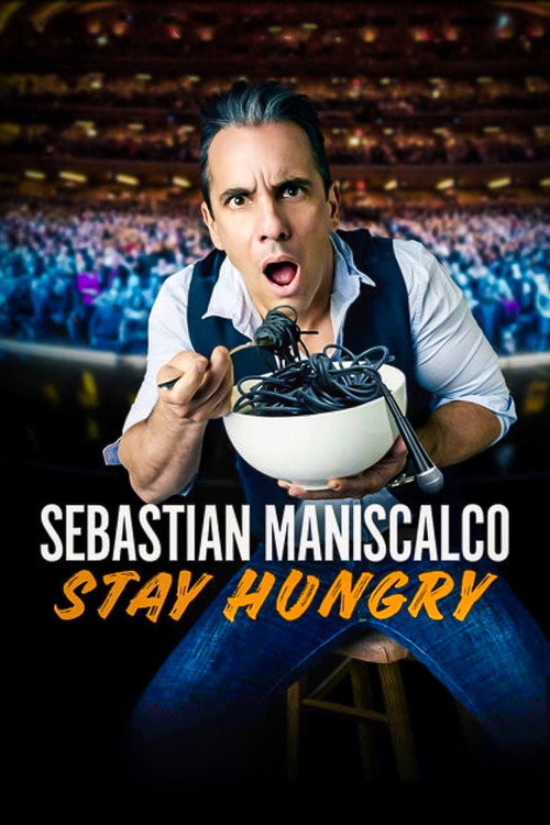 Sebastian Maniscalco: Stay Hungry постер