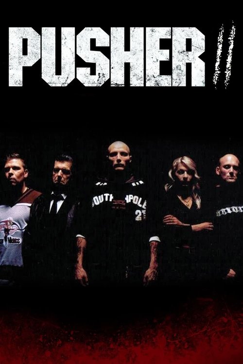 Pusher II постер