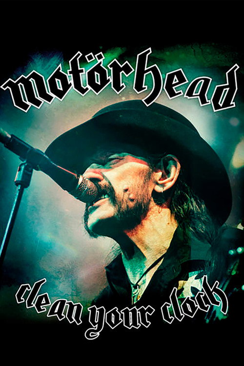 Motörhead: Clean Your Clock постер