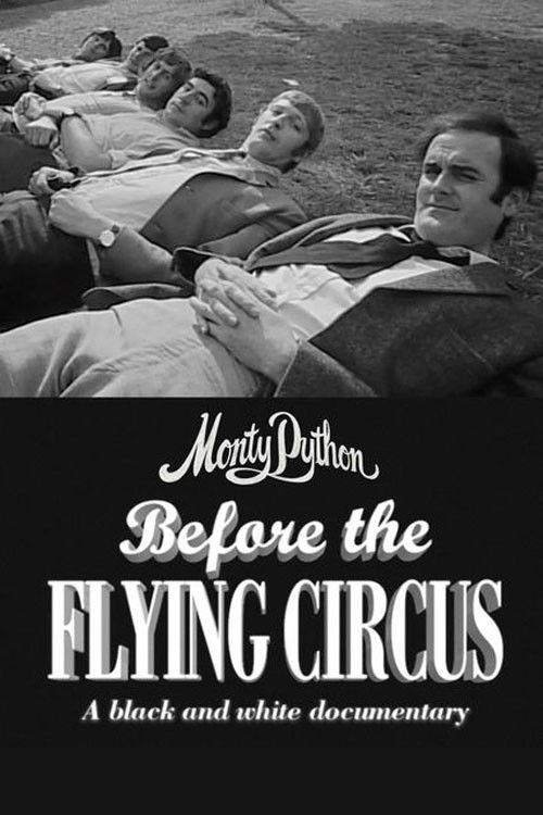 Monty Python: Before the Flying Circus постер