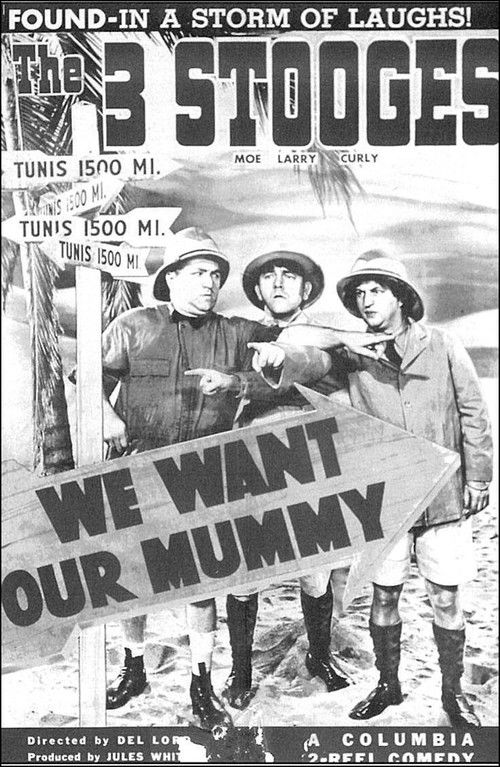 We Want Our Mummy постер