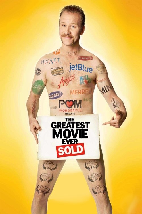 POM Wonderful Presents: The Greatest Movie Ever Sold постер