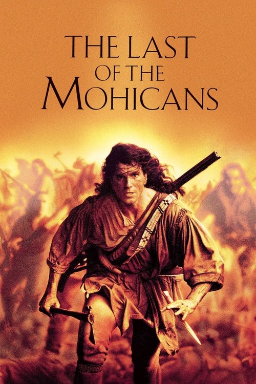 The Last of the Mohicans постер