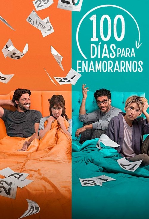 100 días para enamorarnos постер