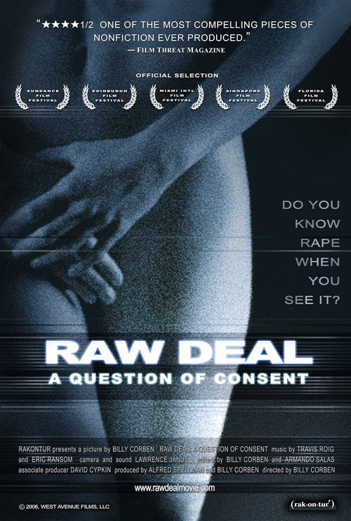 Raw Deal: A Question Of Consent постер