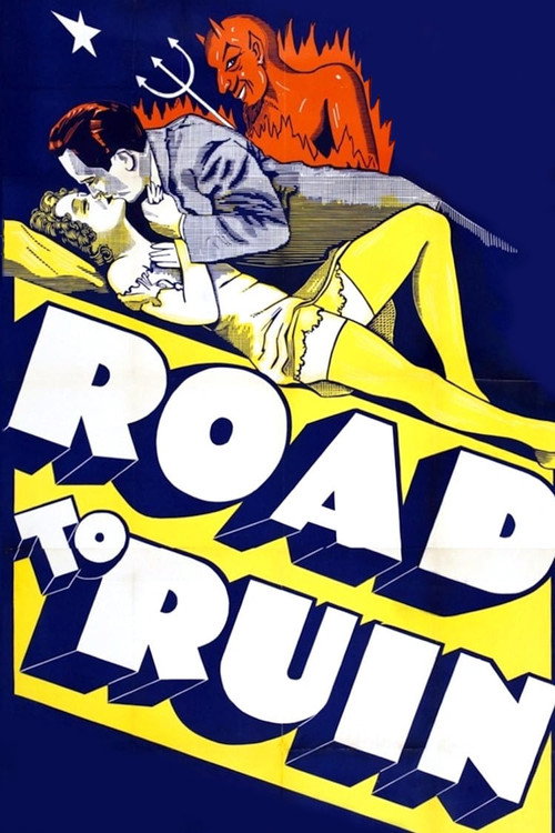 The Road to Ruin постер