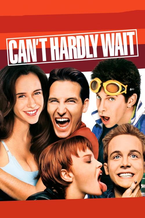 Can't Hardly Wait постер