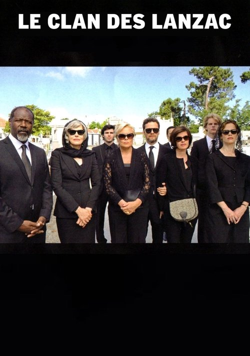 Le clan des Lanzac постер