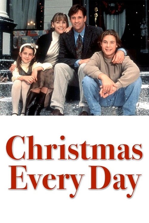 Christmas Every Day постер