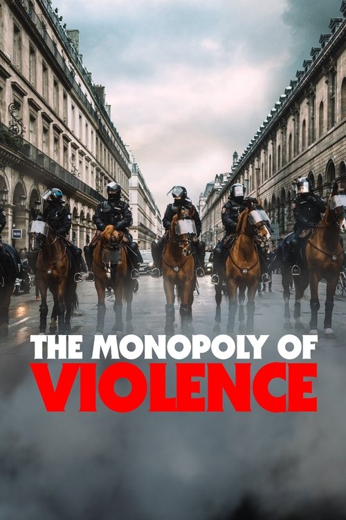 The Monopoly of Violence постер