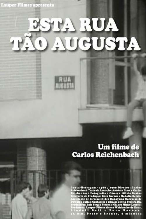 Esta Rua Tão Augusta постер