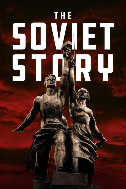 The Soviet Story постер