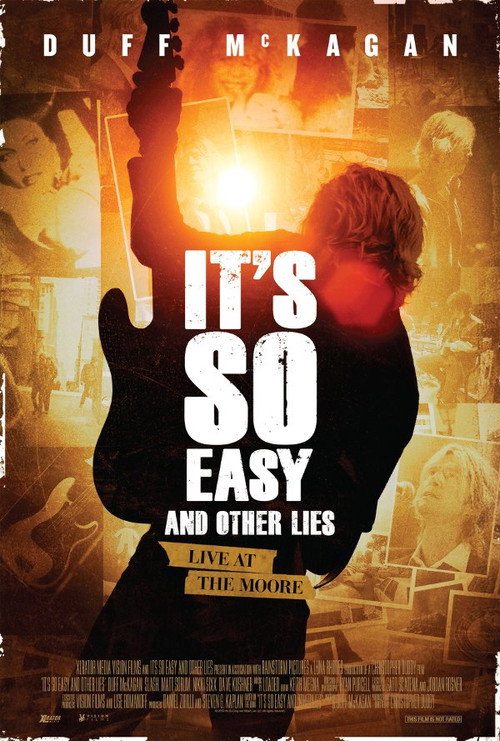 It's So Easy and Other Lies постер