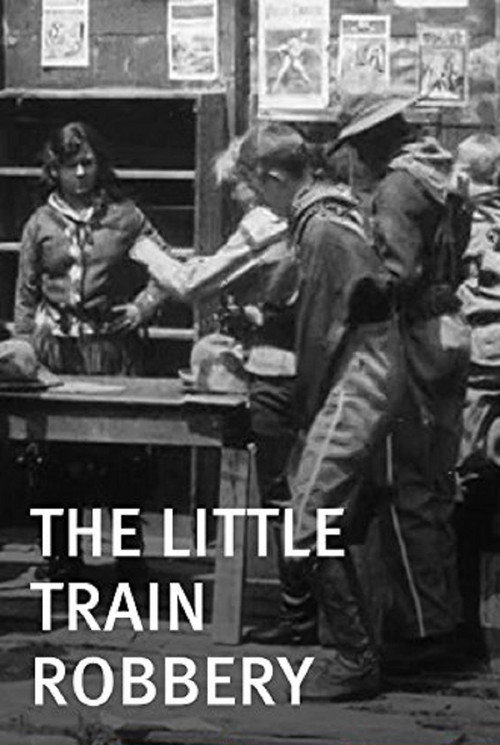 The Little Train Robbery постер